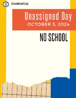 Unassigned Day - No School flyer